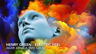 Henry Green - Electric Feel - Akari Aryaca RMX 528 Hz