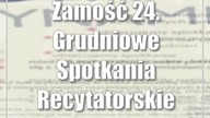Zamość: 24.  Grudniowe Spotkania Recytatorskie Recytacje z Dynamitem