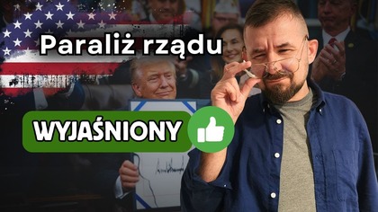 Paraliż Rządu USA  O Co Chodz? Wyjaśniam!