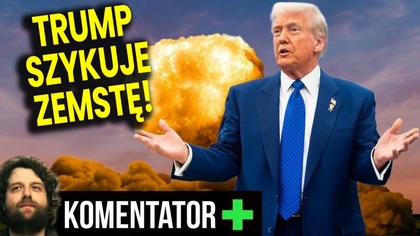 Trump Szykuje Zemstę! Wojsko Już Gotowe! Wydarzenia Potoczą Się Szybko! - Analiza Ator