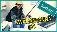 KWARANTANNA 3 - Suchary#92