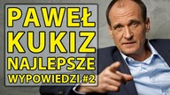 Paweł Kukiz (Kukiz15) - Najlepsze wypowiedzi #2