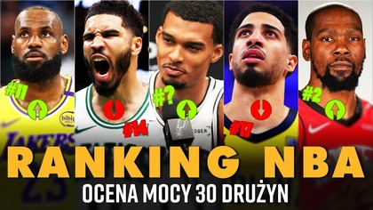 RANKING 30 drużyn NBA.  Szokujące ZMIANY