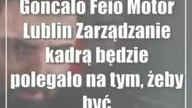 Goncalo Feio (Motor Lublin): Zarządzanie kadrą będzie polegało na tym, żeby być sprawiedliwym