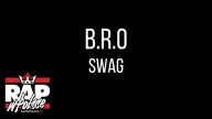 B.R.O - Swag
