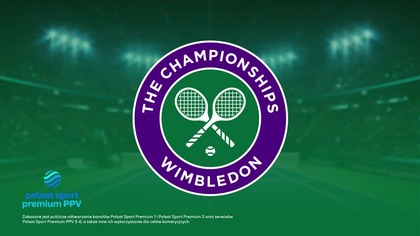 Polsat Sport Premium 3-6 PPV - Plansza o Wimbledon 2022 (06-07. 2022)