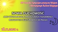 Pomiędzy nową duchowością a couchingiem.  Znaczenie problematyki fil.  i teol. - o.  Aleksander Posa