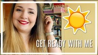 Get Ready With Me  SCHYŁEK LATA