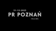 PRPOZNAŃ - 31-12-2023 - Wiadomości, Pogoda, Dżingle, Wejścia prezenterskie