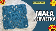 Samouczek jak zrobić małą kwadratową serwetkę.  #416
