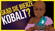 Afrykański kobalt w twoim smartfonie