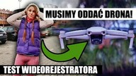 MUSIMY ODDAC DRONA !?+ test wideorejestratora