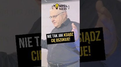 Nie tak jak ksiądz Cię oszukuje! #PomyślDziś odc.  2343