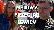 Majowy przegląd lewicy 2023