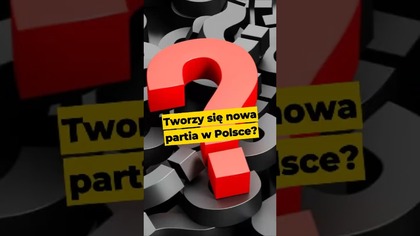 Tworzy się nowa partia w Polsce? #Polska #Nawrocki #Batyr #Rosja #polityka