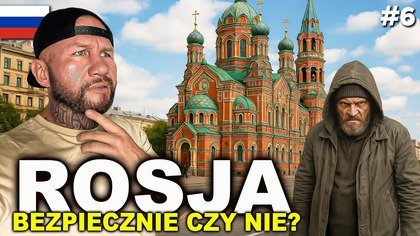  Czy w ROSJI jest NIEBEZPIECZNIE? #6