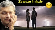 Zawsze i nigdy #pawlukiewicz
