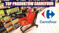 10 NAJLEPSZYCH PRODUKTÓW Z CARREFOURA