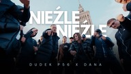 DUDEK P56 X DANA - Nieźle , nieźle prod.  Adam Grycan , Matt Tosi