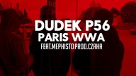 10.DUDEK P56 - PARIS WWA  FEAT.MEPHISTO   PROD.CZAHA  (MY TAPE D12)