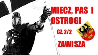 MIECZ, PAS I OSTROGI CZ.2 ZAWISZA