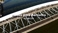 Kładka Ojca Bernatka w Krakowie
