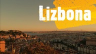 Portugalia.  Co zobaczyć w Lizbonie?