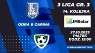 ODRA Skrzynie Zając Bytom Odrzański - CARINA Gubin - LIVE - 27. 10. 2023r.  - godz.  15:00