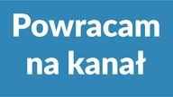 Powr&oacute;t na kanał