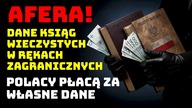 AFERA! Dane ksiąg wieczystych w rękach zagranicznych firm  Polacy płacą za własne dane