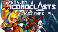 Zagrajmy w Iconoclasts (Napisy PL) - Odcinek 26 - Koncern Jeden