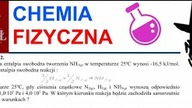 Standardowa entalpia swobodna tworzenia NH3g w temperaturze 25C wynosi PŁ CHEMIA FIZYCZNA #chemia