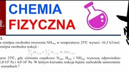 Standardowa entalpia swobodna tworzenia NH3g w temperaturze 25C wynosi PŁ CHEMIA FIZYCZNA #chemia