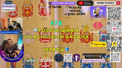 #78 Audycja: Poszukiwanie Szlacheckich Nazwisk i Herbów