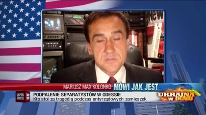 Mariusz Max Kolonko M&oacute;wi jak jest - Tragedia w Odessie