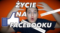 ŻYCIE NA FACEBOOKU