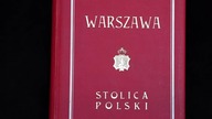 Warszawa stolica Polski publikacja varsavianistyczna z 1949 r.