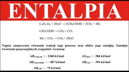 W ekosystemach, gdzie występuje niedobór tlenu cząsteczkowego ENTALPIA | ZADANIE 29 | CKU UMK 2013