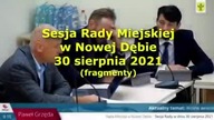 Sesja Rady Miejskiej w Nowej Dębie 30. 08. 2021