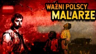 10 WYBITNYCH POLSKICH MALARZY