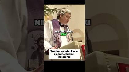 Trudne tematy Życie z alkoholikiem i milczenie #pawlukiewicz