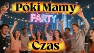Póki Mamy Czas (Nowość Disco Polo 2026)
