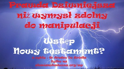 Zapowiedź serii o Nowym Testamencie z cyklu W Drodze do Żródła