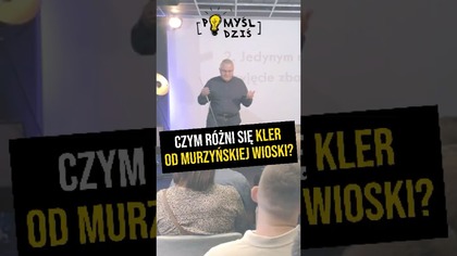  Czym różni się kler od murzyńskiej wioski? #PomyślDziś odc.  2293