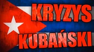 Kryzys kubański. Świat na krawędzi zagłady - AleHistoria odc.13