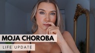 MOJA CHOROBA | Historia mojej choroby i objawy...