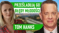 Jakich błędów się wstydzi? Byłem idiotą mówi, gdy nazywają go, człowiekiem bez skazy.  Tom Hanks