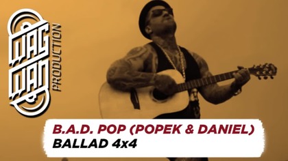 POPEK&DANIEL - BALLAD 4X4