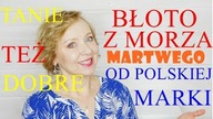 MASKA BŁOTNA NA CELLULIT, ŚWIETNY ŻEL I PEELING POLSKIEJ MARKI, DOBRE KOSMETYKI -TEST WRZEŚNIOWY.