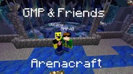 GMP & Friends odc. 05 Minecraft: Arenacraft, Czyli Zaproszenie Na Serwer!